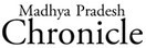 Madhya Pradesh Chronicle