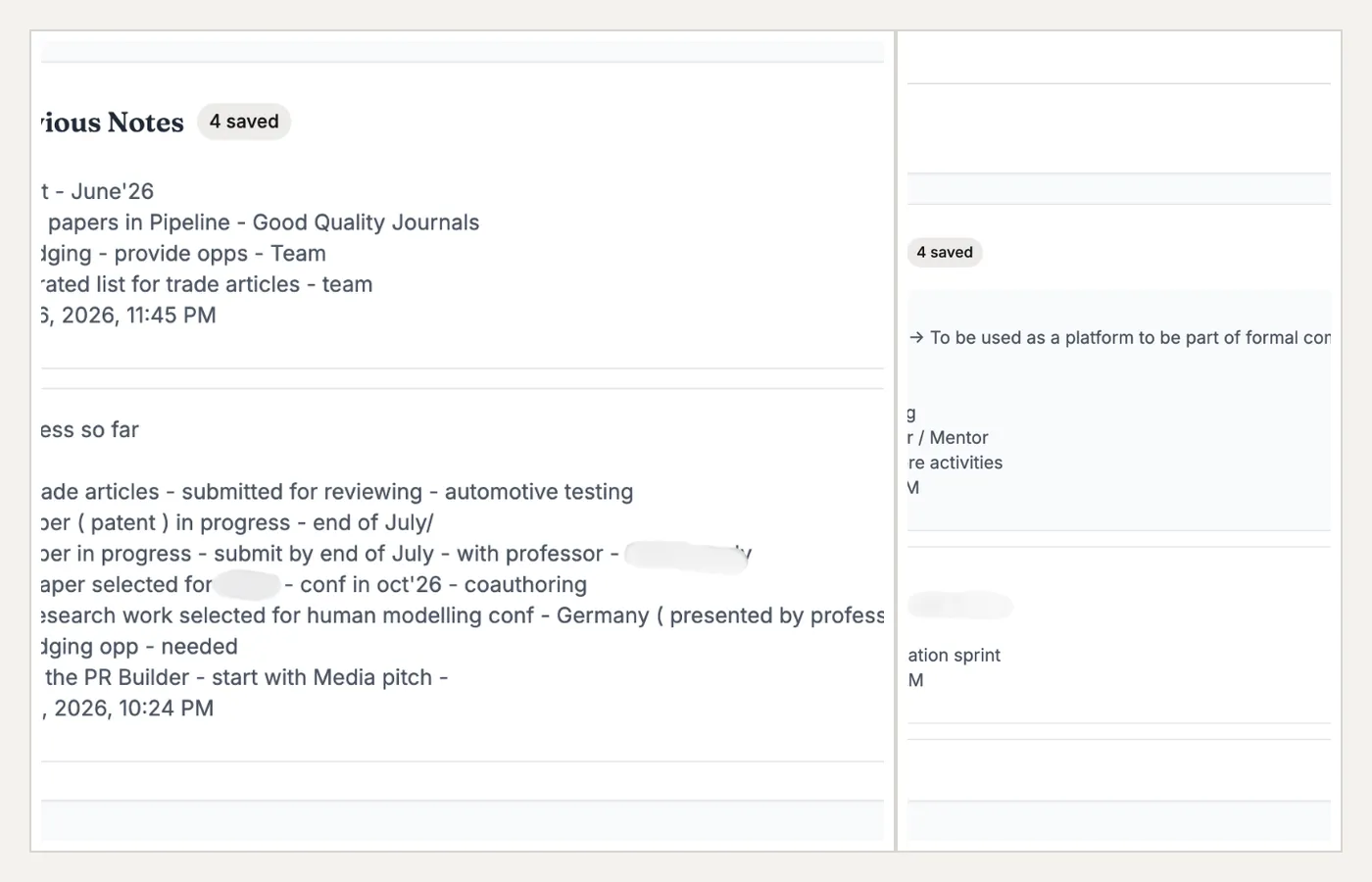 Screenshot of a notes app showing a 'Notes' page with a '4 saved' badge and a long list of draft notes in the main pane, with a right sidebar for saved items.